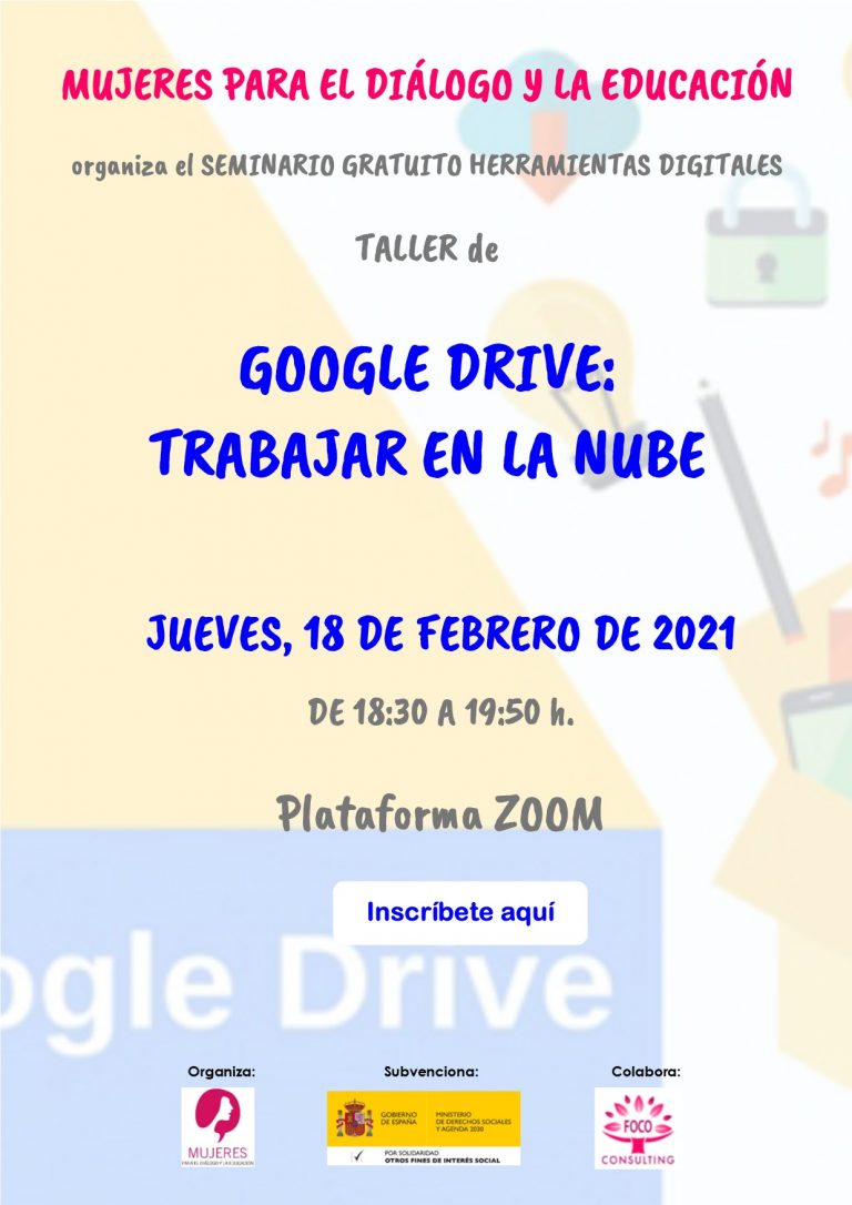 TALLER GRATUITO DE GOOGLR DRIVE TRABAJAR EN LA NUBE Mujeres Para El 