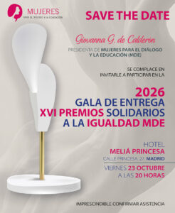 Lee más sobre el artículo ¡SAVE THE DATE! GALA DE ENTREGA DE LOS XVI PREMIOS SOLIDARIOS A LA IGUALDAD 2026